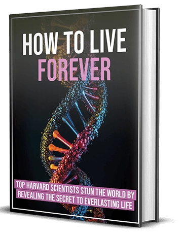 How You Can Live Forever